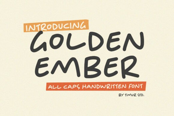 Golden Ember: The Bold Handwritten Typeface for Authentic Branding