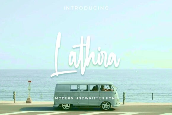 Lathira: The Handwritten Typeface for Modern Editorial Design