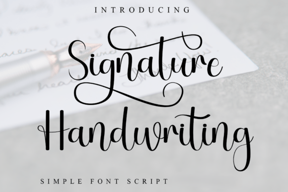 Signature Handwriting: The Perfect Typeface for Elevating Your Brand Identity