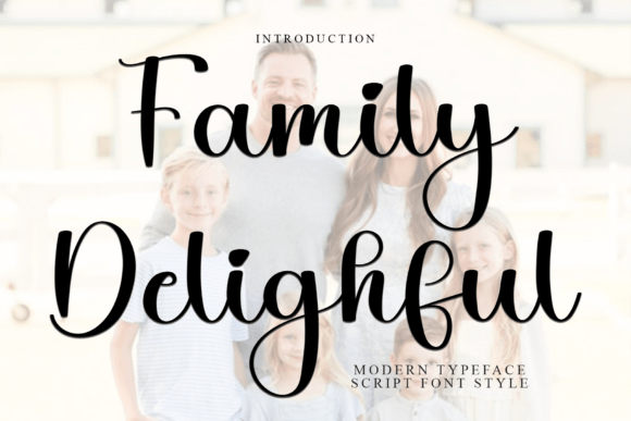 Why Family Delighful is the Perfect Script Amp for Editorial Design
